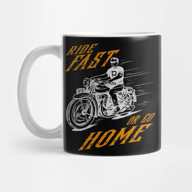 Ride Fast or go Home Retro Biker Shirt Gift by RRDESIGN